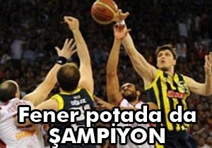 Fenerbahçe potoda da şampiyon oldu